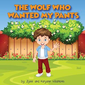 The Wolf Who Wanted My Pants