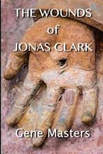 The Wounds of Jonas Clark