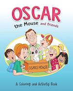 Oscar the Mouse and Friends 