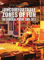 The Uncomfortable Zones of Fun