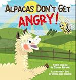 Alpacas Don't Get Angry 