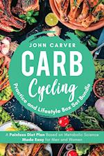 Carb Cycling Practice and Lifestyle Box Set Bundle