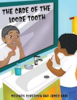 The Case of the Loose Tooth 