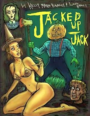 Jacked Up Jack: Groovy Witch Presents