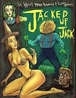 Jacked Up Jack: Groovy Witch Presents 