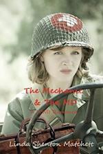 The Mechanic & The MD: A WWII Romance 