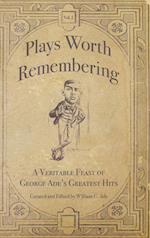 Plays Worth Remembering  - Volume 1