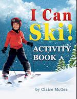 I Can Ski! ACTIVITY BOOK 