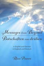 Messages from Beyond / Botschaften von druben