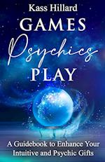 Games Psychics Play