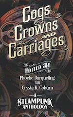 Cogs, Crowns, and Carriages