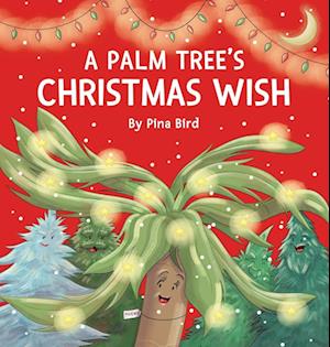 A Palm Tree's Christmas Wish