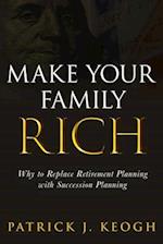 Make Your Family Rich