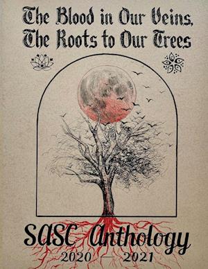 The Blood in Our Veins, The Roots to Our Trees