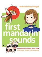 First Mandarin Sounds: an awesome Chinese word book 