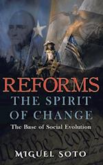 Reforms: The Spirit of Change