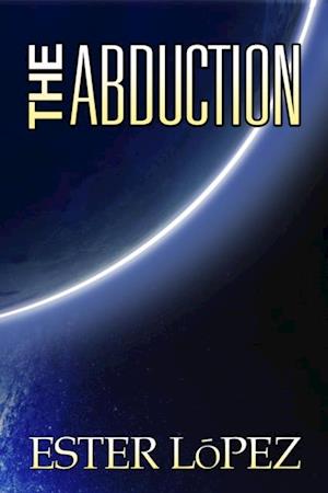 The Abduction : Book One in the Vaedra Chronicles Series