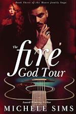 The Fire God Tour 