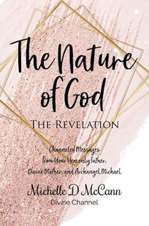 Nature of God: The Revelation