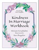 Reaching New Heights Through Kindness in Marriage Workbook