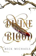 Divine Blood (GOTM Limited Edition #1) 