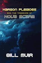 Karson Pleiades and the Treasure of Nova Scarm