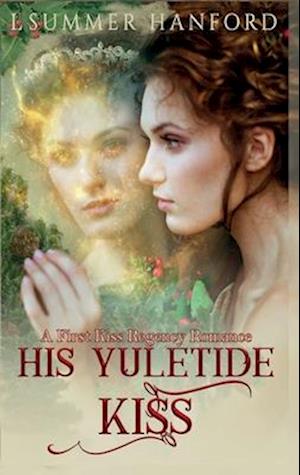 His Yuletide Kiss