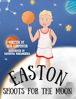 Easton Shoots For The Moon 