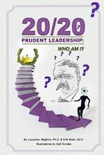 20/20 Prudent Leadership