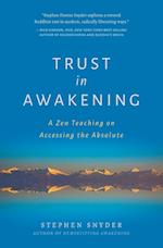 Trust in Awakening