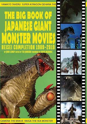 The Big Book of Japanese Giant Monster Movies