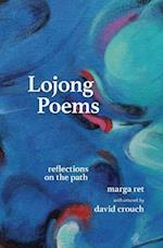 Lojong Poems: Reflections on the Path 