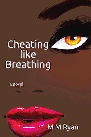 Cheating Like Breathing