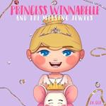 Princess Winnabelle and the Missing Jewels