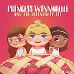 Princess Winnabelle and the Friendship Pie