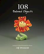 108 Beloved Objects [PAPERBACK]
