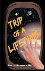 Trip of a Lifetime 