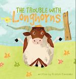 The Trouble With Longhorns