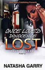 Once Loved Innocence Lost Part 2