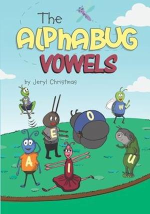 The Alphabug Vowels