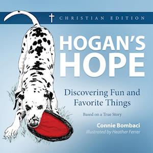 HOGAN'S HOPE: Discovering Fun and Favorite Things