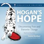 HOGAN'S HOPE: Discovering Fun and Favorite Things 