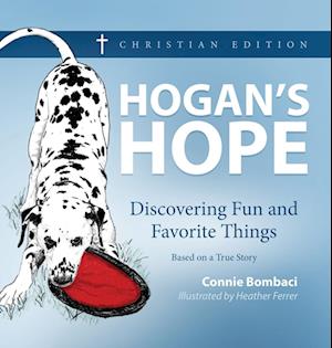 HOGAN'S HOPE: Discovering Fun and Favorite Things