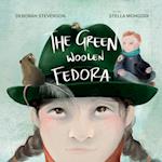 The Green Woolen Fedora