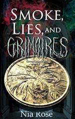 Smoke, Lies, and Grimoires 