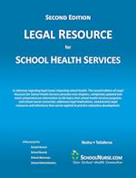 LEGAL RESOURCE for SCHOOL HEALTH SERVICES - Second Edition - Soft Cover 