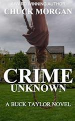 Crime Unknown, A Buck Taylor Novel (Book7) 