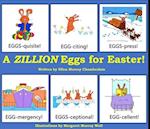 Zillion Eggs For Easter