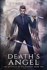 The Afterlife of Kye Dodson, Book Two: Death's Angel 