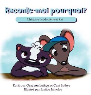 Raconte-moi pourquoi?